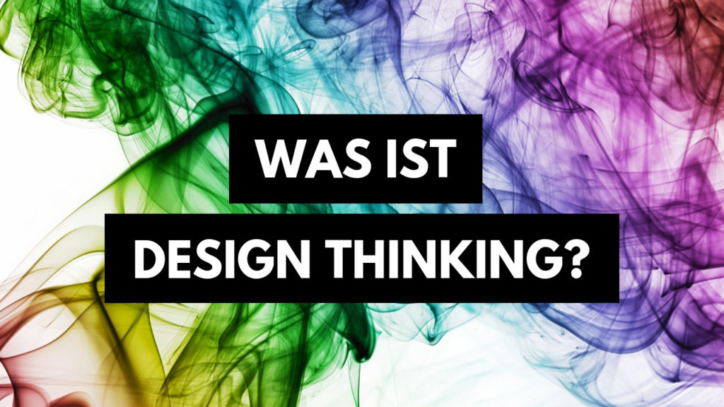 was-ist-design-thinking